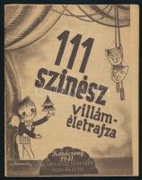 1941 111 színész villáméletrajza, a Színházi Magazin 1941. 52. (karácsonyi) számának melléklete, kiadói tűzött papírkötés, 32 p.