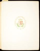 Radisics Elemér: La Hongrie millénaire. Textes et illustrations. Bp., 1943, (Athenaeum-ny.), X+(2)+1...