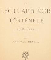 Marczali Henrik: A legújabb kor története 1825-1880. Bp., 1892, Révai. Kiadói félbőr kötés, gerinc sérült, leesett darab a könyvben, viseltes állapotban.