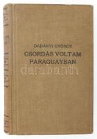 Dadányi György: Csordás voltam Paraguayban. Bp., én., Stádium. A szerző rajzaival illusztrált. Kiadói egészvászon-kötés.