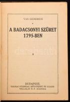 Tolnai Regénytárából 6 mű (7 kötet): Vas Gereben: A badacsonyi szüret, Lázár István: Mákvirág úr, El...