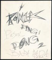 Pánik Ping Pong 2. Bada Dada Táborunk retrospektív pánik kiállítása. Bada Dada (Bada Tibor, 1963-200...