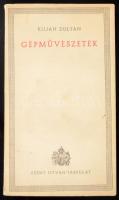 Kilián Zoltán: Gépművészetek. Bp., 1941 ,Szent István-Társulat. Kiadói papírkötés, 235p. Budinszky Sándor (1901-1975) rádióriporternek DEDIKÁLT