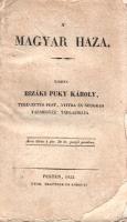 Puky Károly, bizáki:  A' magyar haza. Kiadta Bizáki Puky Károly, tekintetes Pest, Nyitra és Neográd vármegyék táblabírája. Pesten, 1833. Nyomtatta Trattner és Károlyi. 371 + [1] + XV + [1] p. Puky Károly (1789-1831) jogász, birtokos, vármegyei tisztviselő. Ízes magyarsággal megírt országtükrében Magyarországot, mint szép remények előtt álló, természeti kincsekben, termésben bővelkedő, békességben élő, szorgos népek hazáját mutatja be, amelyben nemzetiségi vagy vallási konfliktusoknak nincs helye. A kötet elsőként az ország fekvését, nagy tájait, ásványkincseit, terményeit, borait és lovait mutatja be, az ország különféle nyelveken beszélő népeit mutatja be, olykor népjellemtani rajzzal, valamint az országba való érkezés hozzávetőleges idejének részleteivel. A kötet legnagyobb része a vármegyék leírásával foglalkozik, az egyes vármegyeportrék a vármegye elnevezésének etimológiájával kezdődnek, majd sor kerül a vármegye földrajzi, gazdasági és népességi potenciáljának körvonalazására, a nemzetiségi és vallási összetétel megadásával. A megyeportré után a megye szabad királyi városának rövid portréja következik, majd a mezővárosok és falvak lajstroma. Fontos kitétel, hogy az országtükör a horvátországi megyékkel, a katonai határőrvidékkel, illetve a külön kormányzott Erdély megyéivel nem foglalkozik. Példányunk fűzése meglazult, egyes levelek kijárnak, az oldalakon halvány foltosság, a lapszéleken enyhe gyűröttség. Emlékezetes ország- és társadalomportré a reformkor kezdetéről. BOEH III, 3362. Fűzve, kötés nélkül, enyhén elszíneződött címlevéllel, papírborítóban.