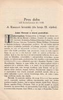 Sisic, Ferdo: 
Pregled povijesti hrvatskoga naroda id najstarijih dana do godine 1873. [Áttekintés ...