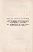 Joyce, James: Ulysses. (Roman.) Vom Verfasser geprüfte definitive Deutsche Ausgabe von Georg Goyert....