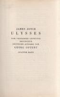 Joyce, James: Ulysses. (Roman.) Vom Verfasser geprüfte definitive Deutsche Ausgabe von Georg Goyert....