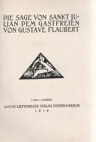 Flaubert, Gustave: 
Die Sage von Sankt Julian dem Gastfreiein. Mit 12 Original-Lithographien von Ma...
