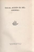 A Föld felfedezői és meghódítói I-V. [Teljes mű öt kötetben.]
Budapest, 1938. Révai Irodalmi Intéze...