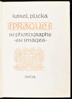 Plicka, Karel: Prag Ein fotographisches bilderbuch. / Prague. In Photographs. Ein Images. Prague, 19...