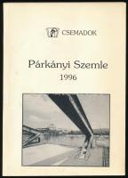 Párkányi Szemle. A CSEMADOK párkányi alapszervezetének évkönyve. DEDIKÁLT! Párkány, 1996. + Párkány. A Simon-Júda-vásár. Kiadói papírkötés, jó állapotban.