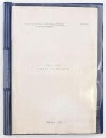 1972 Horvai Árpád: Hajók elmélete. Kézirat. Bp., 1972., Hajózási Főosztály Szaktanfolyam, 262 p. Korabeli mappában, (egykorú sokszorosítás?)