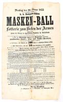 1855 Bécs, Álarcosbál a k.k. Vigadóban és lottó sorsjáték a szegények javára. Nagy méretű hirdetmény meghívó. 66x55 cm Kis hiánnyal a sarkán. /   1855 Vienna, Masquerade ball of the k.k. In Vigado and lottery for the benefit of the poor. Large announcement invitation. 66x55 cm With a small defect on the corner.