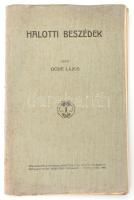 Göde Lajos: Halotti beszédek. A szerző által nyéki Zeke Gyula (1895-1976) gyöngyfai református lelkész részére DEDIKÁLT példány. Szekszárd, 1918, Molnár-féle Nyomdai Műintézet, 1-66, 73-113 p. Kiadói papírkötés, hiányos (67-72 oldalak), két kijáró lappal, néhány lap sarkán gyűrődéssel.