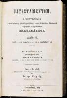 Incze Dániel - Herepei Gergely: Ujtestamentom, a szentirásnak a szent tudomány jelen álláspontjához és korunk kivánataihoz alkalmazott fejtegető és gyakorlati magyarázata, kézi könyvül lelkészek, iskolatanítók és családatyák számára. Második szakasz. [2. kötet.] Dr. Wohlfart J. F. T. német dolgozata után adalékokkal Dinter, Lisco s többek munkáiból bővítve átdolgozták s kiadják: - -, ... és - - , ... . Kolozsvártt, 1854, Ev. Ref. Főtanoda betűivel (Stein János-ny.), 2+835-1254 p. Korabeli félbőr-kötésben, kopott borítóval, kissé foltos lapokkal, néhány lapon bejelöléssel. Csak 2. kötet!