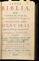 Szent Biblia, az-az: Istennek ó és új testamentomában foglaltatott egész Szent Írás. Magyar nyelvre fordíttatott Károli Gáspár által. És most, harmad-szor e' kis formában, magok tulajdon költségekkel és betűiekkel ki-nyomtattatták. Hozzákötve: Szent Dávid királynak és prófétának száz ötven soltári a' franczia nóták 's versek szerént magyar versekre fordíttattak 's rendeltettek Szentczi Molnár Albert által. Mellyek e' formában, most harmad-szor, ki-nyomtattattak. Basileában [Bázel], 1770., Im-Hof János Rodolf, és a? Fia, 2+860;+288;+94+2 p. Díszesen aranyozott egészbőr-kötés, aranyozott lapélekkel, az elülső borító belső tábláján kihajtható szívben: vörös színben, aranyozott díszítéssel és feliratozással: "Öri János 1833", a borítón kopásnyomokkal.