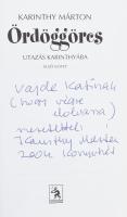 Karinthy Márton: Ördöggörcs. Utazás Karinthyába. I-II. kötet. Bp., 2003, Ulpius-ház. 439+434 p. Kiad...