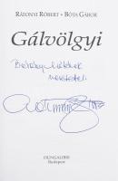Rátonyi Róbert - Bóta Gábor: Gálvölgyi. Bp., 2002, Hungarolibri, kartonált papírkötés, Gálvölgyi Ján...