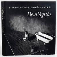 Szebeni András; Forgách András: Bevilágítás. 2005, Budapesti Kamaraszínház, kartonált papírkötés, papír védőborítóval, mindkét szerző által DEDIKÁLT.