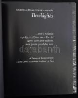 Szebeni András; Forgách András: Bevilágítás. 2005, Budapesti Kamaraszínház, kartonált papírkötés, pa...