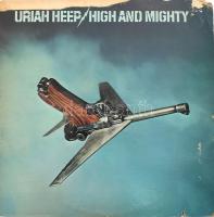 Uriah Heep - High And Mighty. Vinyl, LP, Album, 1976, VG, sérült tokkal