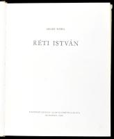 Aradi Nóra: Réti István. Bp., 1960, Kézpőművészeti Alap. Kiadói félvászon-kötés, kiadói kissé ssérül...