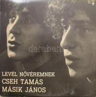 Cseh Tamás, Másik János - Levél Nővéremnek. Vinyl, LP, Pepita, Magyarország, 1977, VG