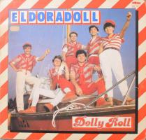 Dolly Roll - Eldoradoll. Vinyl, LP, Album, Red Label, Favorit, Magyarország, 1984. VG