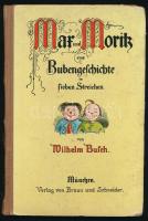 Busch, Wilhelm: Max und Moritz. Eine Bubengeschichte in sieben Streichen. München, 1968, k.n. Reprint kiadás. Színes illusztrációkkal. Német nyelven. Kiadói félvászon-kötés, kissé viseltes borítóval, részben foltos lapokkal.