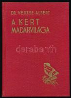 Dr. Vertse Albert: A kert madárvilága. Dr. Csörgey Titusz, Vezényi Elemér és Nécsey István festményeivel. Bp., 1941, Növényvédelem és Kertészet, 128 p. A 65. oldaltól egészoldalas képtáblákkal. Kiadói aranyozott egészvászon-kötés, jó állapotban.