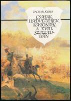 Zachar József: Csaták, hadvezérek, katonák a XVIII. században. Bp., 1990, Tankönyvkiadó. Kiadói kart...