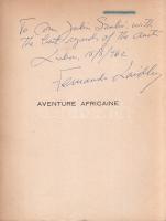 Laidley, Fernando: 
Aventure africaine. Premier tour d'Afrique en automobile. Traduit du portu...