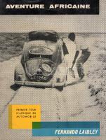 Laidley, Fernando: 
Aventure africaine. Premier tour d'Afrique en automobile. Traduit du portu...