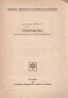 Mollay Károly: 
Ödenburg. Helynévfejtés és településtörténete.
Budapest, 1942. (Szerző) Athenaeum ...