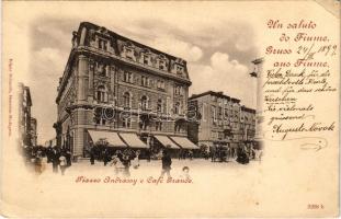 1899 (Vorläufer) Fiume, Rijeka; Piazzo Andrassy e Café Grande (EK)