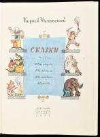 Csukovszkij, Kornyej Ivanovics: Mesék. Moszkva, 1971, Gyermekirodalmi Kiadó. Orosz nyelven. Kiadói egészvászon-kötés, kissé foltos borítóval, egy-két lapon ceruzás firkákkal.