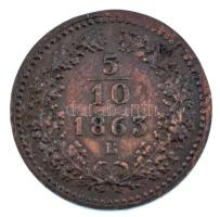 1863B 5/10kr Cu T:XF ü. Hungary 1863B 5/10 Kreuzer Cu C:XF ding Adamo M3