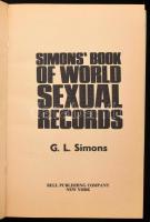 G. L. Simons: Simons' Book of World Sexual Records. New York, én.,Bell Publishing Co. Angol nye...