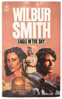 Wilbur Smith: Eagle in the Sky. London, 1975, Pan Books. Angol nyelven. Kiadói papírkötés.