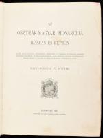 Az Osztrák-Magyar Monarchia írásban és képben. XIII. köt. Magyarország IV. kötete: Dunántúl. Bp., 18...