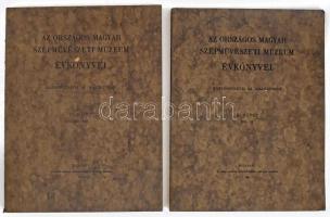 Az Országos Magyar Szépművészeti Múzeum évkönyvei III. (1921-23) és IV. (1924-1926) kötet. 1924-1927, Bp., Országos Magyar Szépművészeti Múzeum. Fekete-fehér fotókkal illusztrált. Kiadói papírkötés.