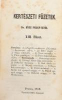 Entz Ferenc: Kertészeti füzetek. XI-XV. füzet. Pest, 1857-1859, Herz János, 2+128;+2+127;+2+118;+2+1...