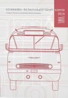 Közlekedés- és Technikatörténeti Szemle 2019. Szerk.: Balogh-Ebner Márton - Dr. Zsigmond Gábor. Bp.,...