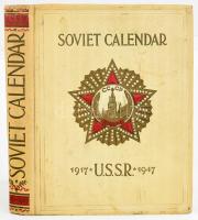 Soviet Calendar. U. S. S. R. 1917-1947. Thirthy years of the Soviet State. Moscow, 1947, Foreign Lan...