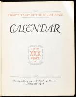 Soviet Calendar. U. S. S. R. 1917-1947. Thirthy years of the Soviet State. Moscow, 1947, Foreign Lan...