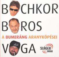 Bochkor Gábor - Boros Lajos - Voga János: A Bumeráng aranyköpései. Az egyik szerző, Boros Lajos (1947-2024) műsorvezető, író, újságíró, szövegíró, gitáros, énekes által DEDIKÁLT példány! Bp., 2008, Sláger Rádió - Sanoma. Kiadói papírkötés.