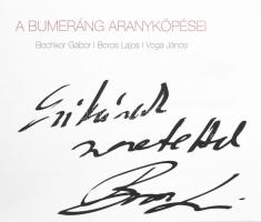 Bochkor Gábor - Boros Lajos - Voga János: A Bumeráng aranyköpései. Az egyik szerző, Boros Lajos (194...