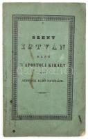 Vezerle Ignácz: Szent István első 's apostoli király mint népének első nevelője. Így hirdette Bécsben nemzeti ünnepán a tt. kapucinus atyák templomában 1840 esztendőben, kisasszony hava' 23dik napján. - -, az isteni tudományok doctora és Veszprémben tanítója. Bécs, 1840, Sollinger, 2+25 p. Kiadói papírkötés, foltos.  Vezerle Ignác (1803-1872) teológiai doktor és tanár.