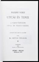 Ortvay Tivadar: Pozsony város utcái és terei. A város története utca- és térnevekben. Szabó Lilla ut...
