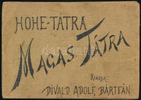cca 1900 Hohe-Tatra / Magas-Tátra, 15 képet tartalmazó leporelló, kiadja: Divald Adolf, Bártfán, kissé viseltes állapotban, a leporelló több részre vált
